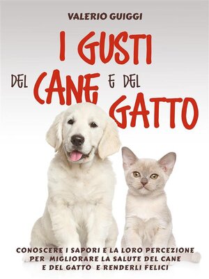 cover image of I Gusti del Cane e del Gatto